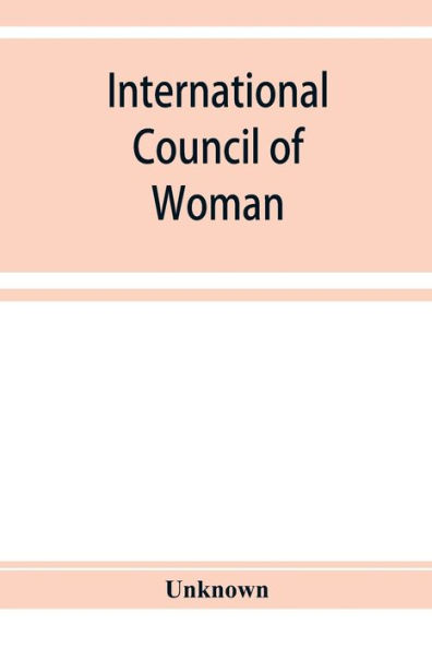 International Council of Woman: Handbook of the International Council