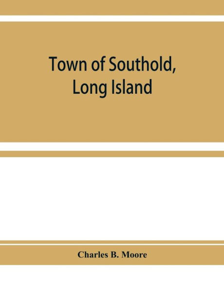 Town of Southold, Long Island. Personal index prior to 1698, and index of 1698
