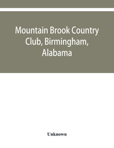 Mountain Brook Country Club, Birmingham, Alabama