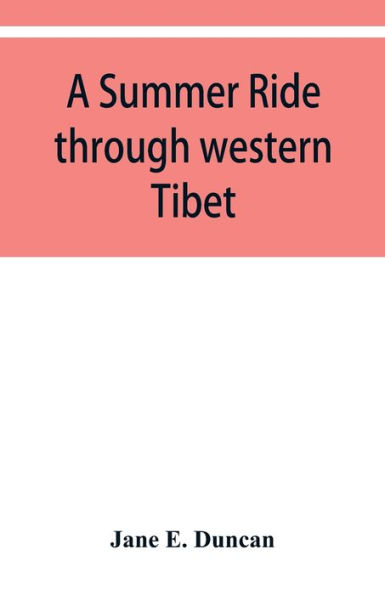 A summer ride through western Tibet