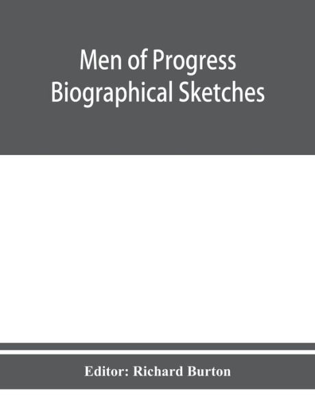 Men of progress; biographical sketches and portraits of leaders in business and professional life in and of the state of Connecticut