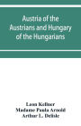 Austria of the Austrians and Hungary of the Hungarians