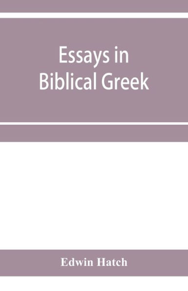 Essays Biblical Greek