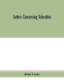 Letters concerning toleration