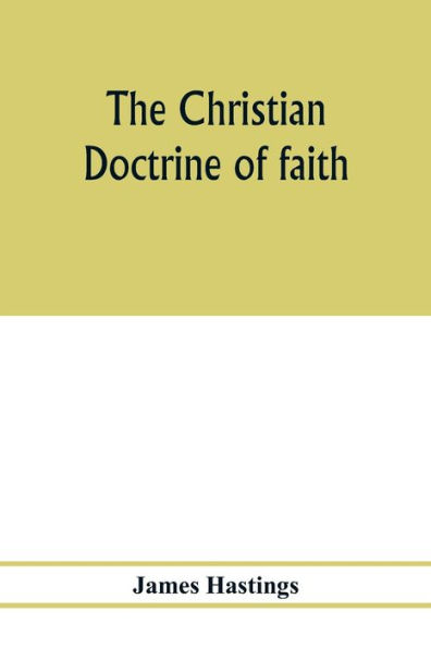 The Christian doctrine of faith