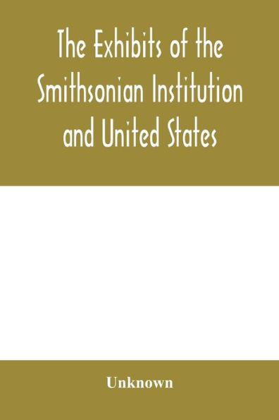 The exhibits of the Smithsonian Institution and United States National Museum at the Jamestown Tercentennial Exposition, Norfolk, Virginia. 1907