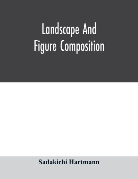 Landscape and figure composition