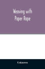 Weaving with paper rope