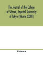 The Journal of the College of Science, Imperial University of Tokyo (Volume XXXIII)