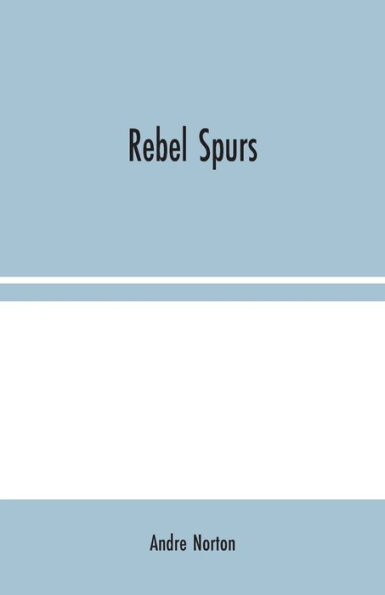 Rebel Spurs