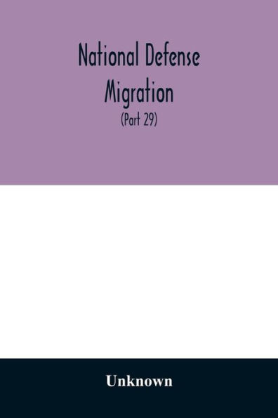 National defense migration. Hearings before the Select Committee Investigating National Defense Migration, House of Representatives, Seventy-seventh Congress, first second session, pursuant to H. Res. 113, a resolution to inquire further into the intersta