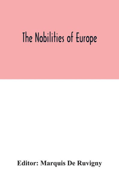 The nobilities of Europe