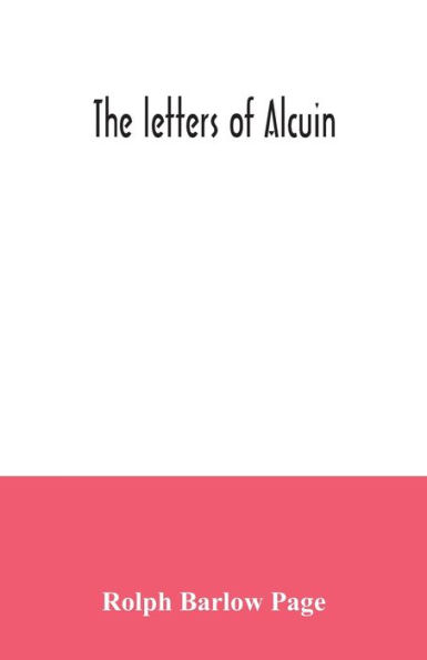 The letters of Alcuin
