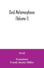 Ovid Metamorphoses (Volume I) By Ovid, Paperback | Barnes & Noble®