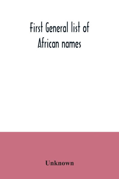 First general list of African names