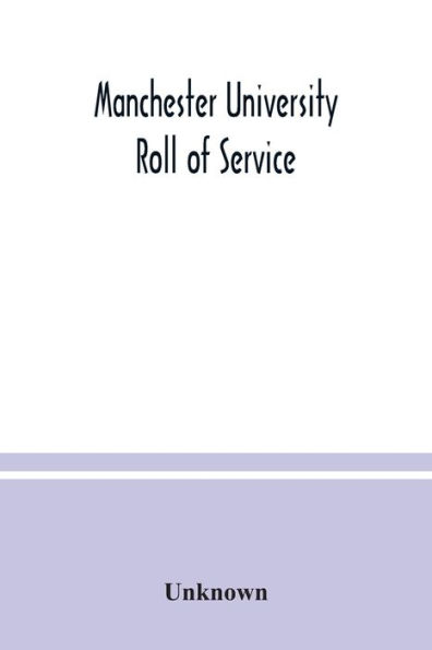 Manchester University Roll of Service