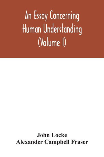 an essay concerning human understanding zusammenfassung