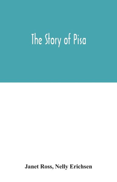 The story of Pisa