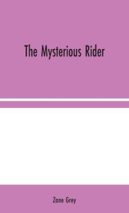 The Mysterious Rider