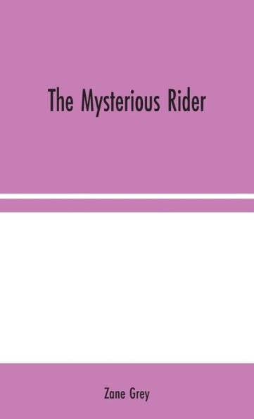 The Mysterious Rider