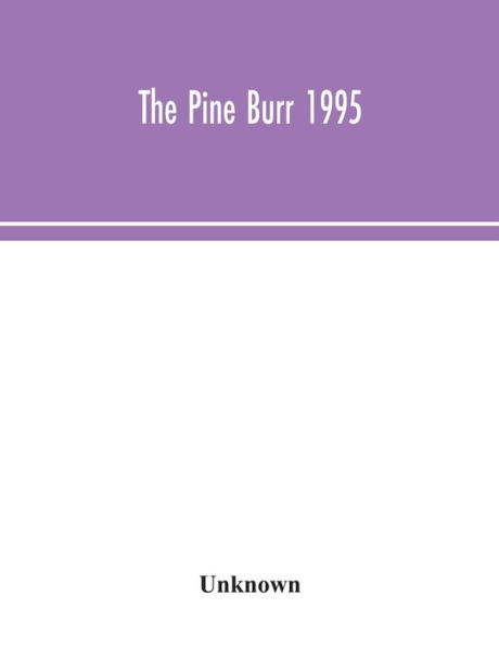 The Pine Burr 1995