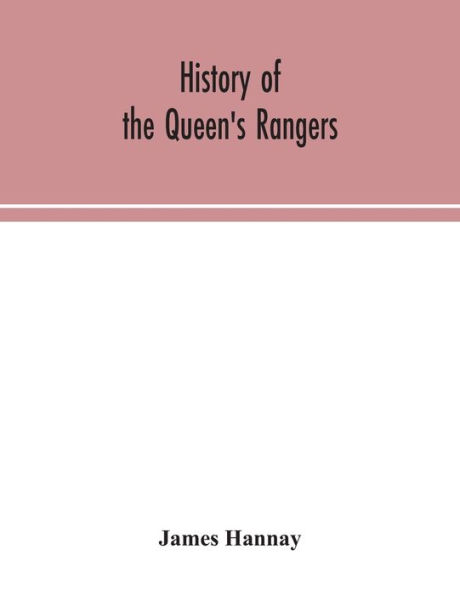 History of the Queen's Rangers