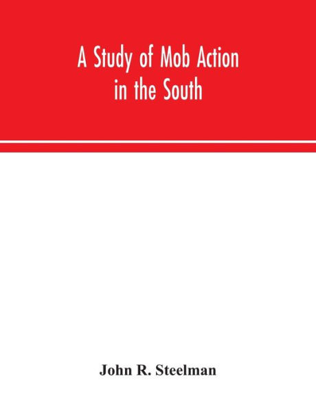 A study of mob action the South