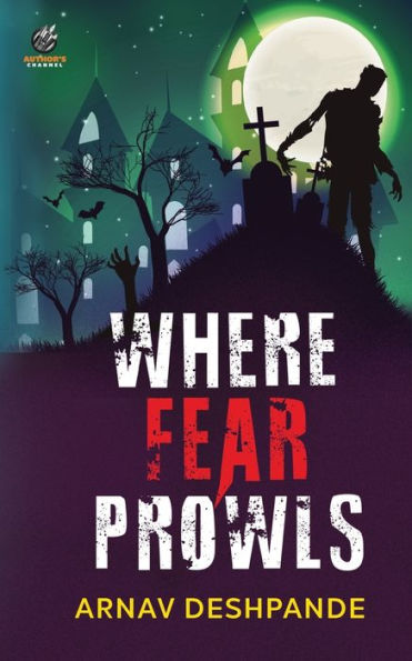 Where Fear Prowls