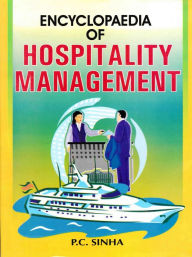 Title: Encyclopaedia Of Hospitality Management, Author: P. C. Sinha