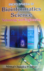 Title: Encyclopaedia Of Bioinformatics Science, Technology And Engineering, Author: Nirmal Chandra Pradhan