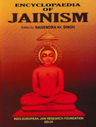 Title: Encyclopaedia Of Jainism, Author: Nagendra  Kumar Singh