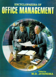 Title: Encyclopaedia of Office Management, Author: M.D. Jitendra