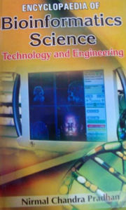 Title: Encyclopaedia Of Bioinformatics Science, Technology And Engineering, Author: Nirmal Chandra Pradhan