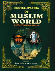 Title: Encyclopaedia Of Muslim World (Azerbaijan and Bahrain), Author: Taru Bahl