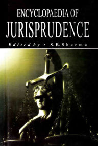 Title: Encyclopaedia of Jurisprudence (Laws and Politics), Author: S. R. Sharma