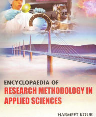 Title: Encyclopaedia Of Research Methodology In Applied Sciences, Author: Harmeet Kour