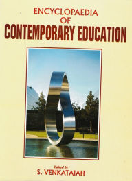 Title: Encyclopaedia Of Contemporary Education (Higher And Distance Education), Author: S. Venkataiah