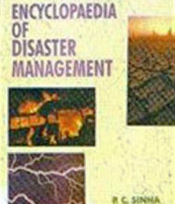 Title: Encyclopaedia Of Disaster Management Forest Related Disasters, Author: P. C. Sinha