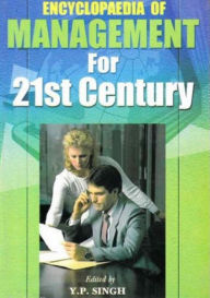Title: Encyclopaedia of Management For 21st Century (Effective Sales Management), Author: Y.P. Singh