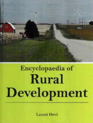 Title: Encyclopaedia of Rural Development (Strategic Planning for Rural Development), Author: Laxmi Devi