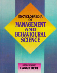 Title: Encyclopaedia of Management and Behavioural Science (The Management), Author: Laxmi Devi