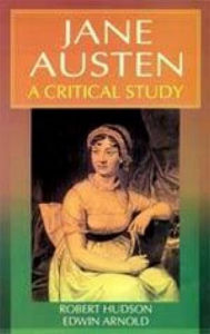 Title: Jane Austen A Critical Study (Encyclopaedia Of World Great Novelists Series), Author: Robert Hudson