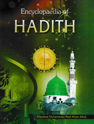 Title: Encyclopaedia of Hadith (Hadith On Society), Author: Maulana  Muhammad Razi Khan Afridi