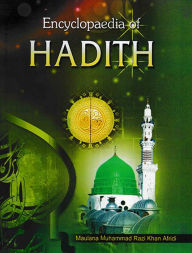 Title: Encyclopaedia Of Hadith (Hadith On Education), Author: Maulana  Muhammad Razi Khan Afridi