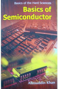 Title: Basics Of Semiconductor, Author: Alimuddin Khan