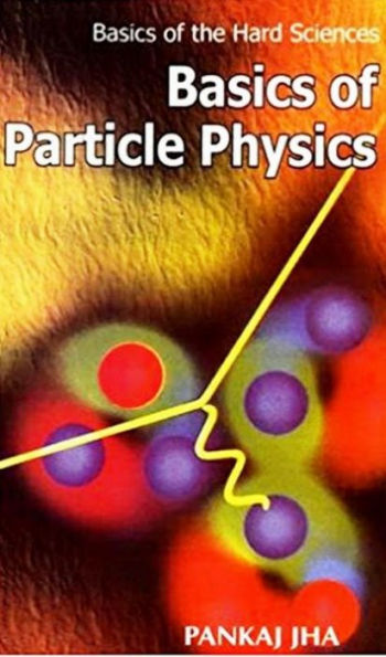 Basics Of Particle Physics