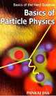 Basics Of Particle Physics
