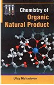 Title: Chemistry Of Organic Natural Product, Author: Ulag Mahadevan