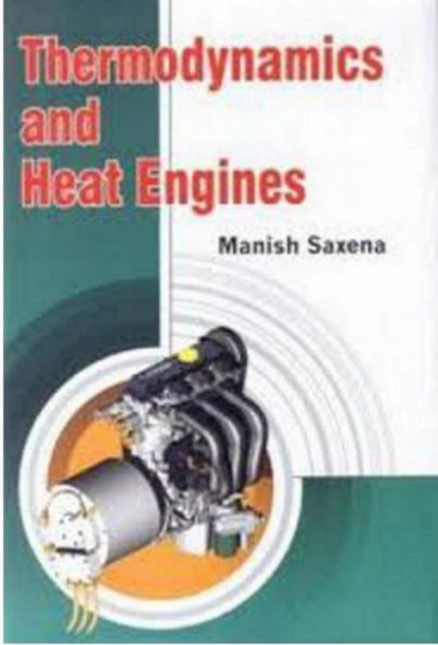 Thermodynamics And Heat Engines
