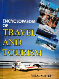 Title: Encyclopaedia of Travel And Tourism, Author: Niral Mehta